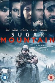 Sugar Mountain (2016) HD