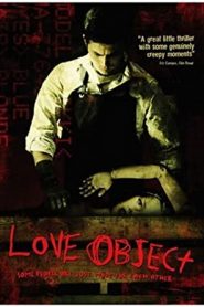 Love Object (2003) HD