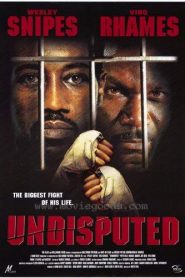 Undisputed (2002) HD