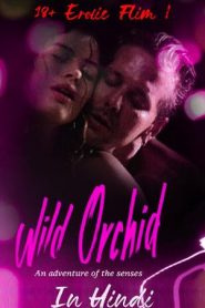 Wild Orchid (1989) +18