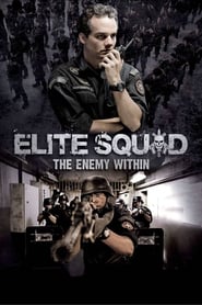 Elite Squad The Enemy Within (2010) HD