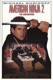 American Ninja 2: The Confrontation (1987) HD
