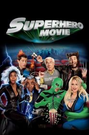 Superhero Movie (2008) HD