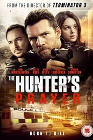 Hunter’s Prayer (2017) HD