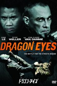 Dragon Eyes (2012) HD