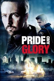 Pride and Glory (2008) HD