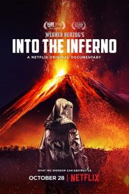 Into the Inferno (2016) HD
