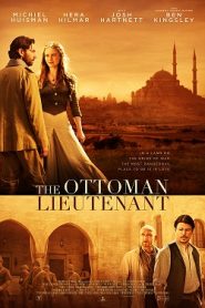 The Ottoman Lieutenant (2017) HD