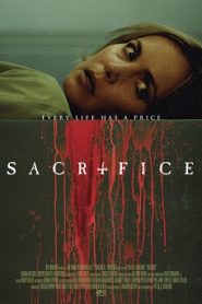 Sacrifice (2016) HD