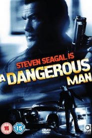 A Dangerous Man (2009) HD