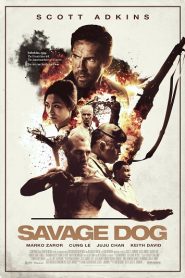 Savage Dog (2017) HD