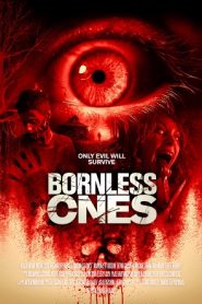 Bornless Ones (2016) HD
