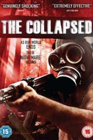 The Collapsed (2011) HD