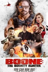 Boone: The Bounty Hunter (2017) HD