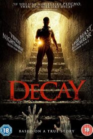 Decay (2015) HD