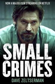 Small Crimes (2017) HD