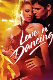 Love N’ Dancing (2009) HD