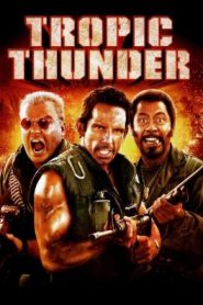 Tropic Thunder (2008) HD