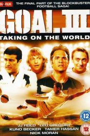 Goal! III : Taking On The World (2009) HD