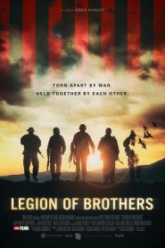 Legion of Brothers (2017) HD