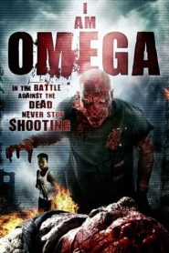 I Am Omega (2007) HD