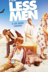 A Few Less Men (2017) HD