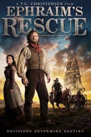 Ephraim’s Rescue (2013) HD