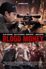 Blood Money (2017) HD