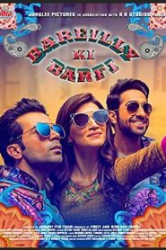 Bareilly Ki Barfi (2017) HD