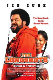 The Longshots (2008) HD
