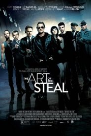 The Art of the Steal (2013) HD