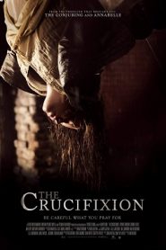 The Crucifixion (2017) HD