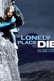 A Lonely Place to Die (2011) HD