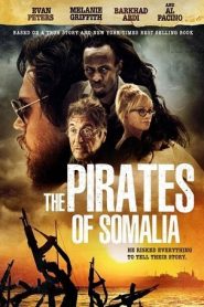 The Pirates of Somalia (2017) HD