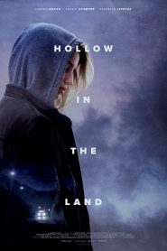Hollow in the Land (2017) HD