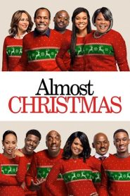 Almost Christmas (2016) HD