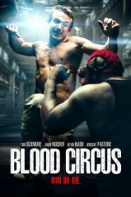 Blood Circus (2017) HD