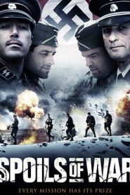 Spoils of War (2009) HD