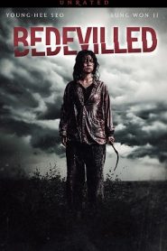 Bedevilled (2010) HD