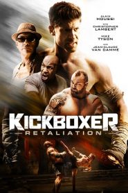 Kickboxer: Retaliation (2018) HD