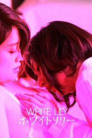 White Lily (2016) +18