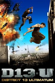 District 13: Ultimatum (2009) HD