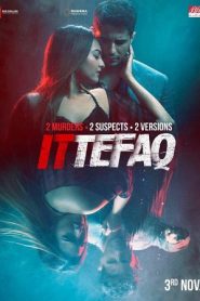 Ittefaq (2017) HD