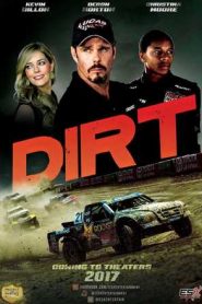 Dirt (2018) HD
