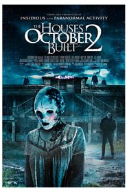The Houses October Built 2 (2017) HD