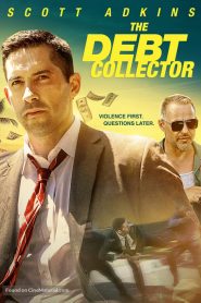 The Debt Collector (2018) HD