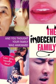 The Indecent Family (2013) +18