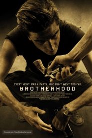 Brotherhood (2010) HD