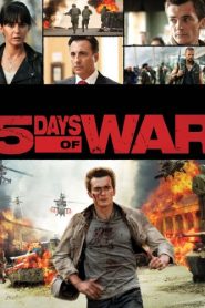 5 Days of War (2011) HD