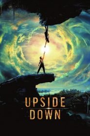 Upside Down (2012) HD